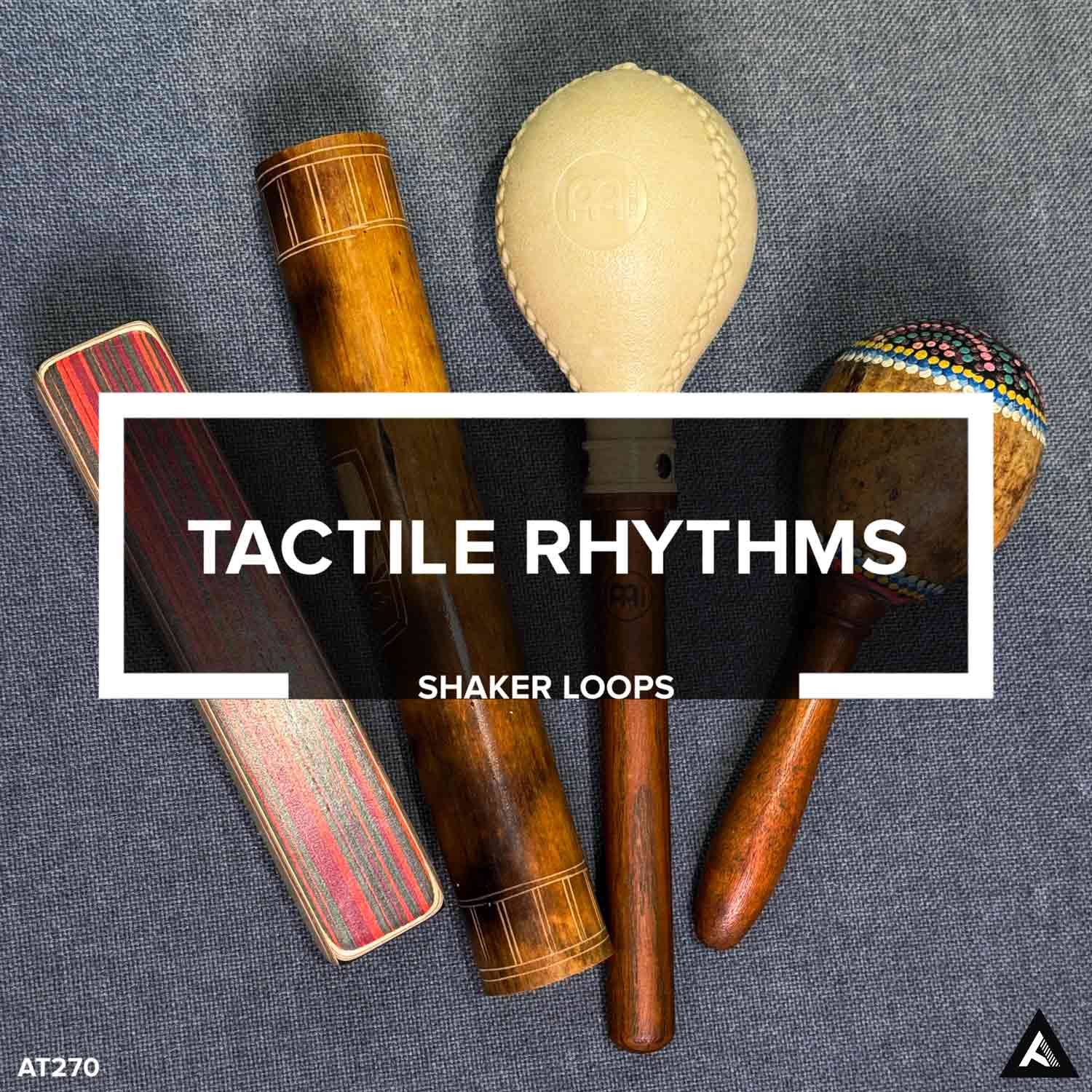 Tactile Rhythms // Shaker Loops